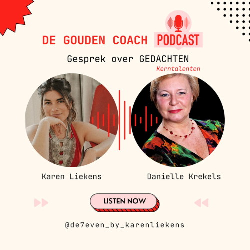 Podcast de gouden coach Karen Liekens Danielle Krekels